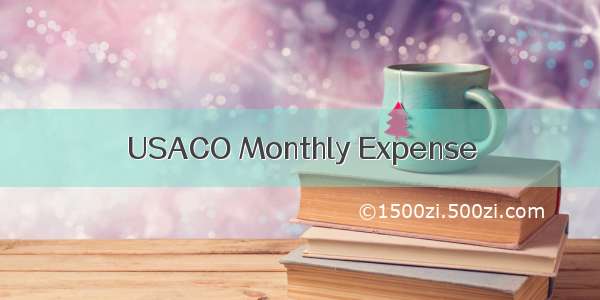 USACO Monthly Expense