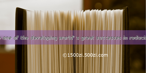 Brazil has become one of the developing world' s great successes in reducing populationgr