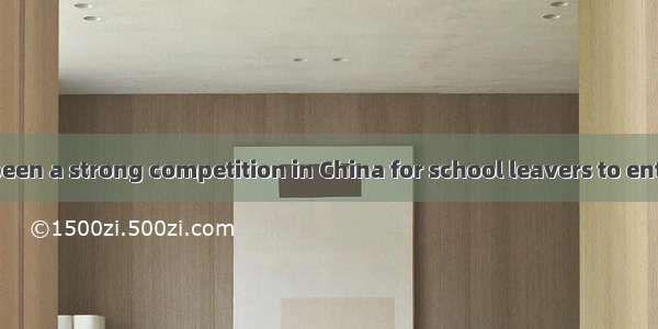 seems to have been a strong competition in China for school leavers to enter college or un