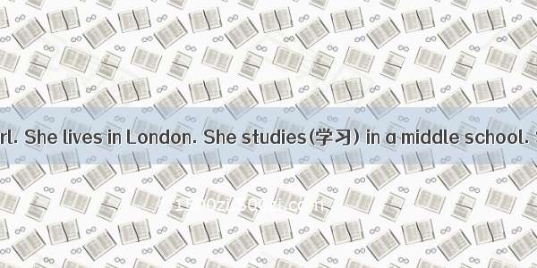 Jane is a nice girl. She lives in London. She studies(学习) in a middle school. She gets up